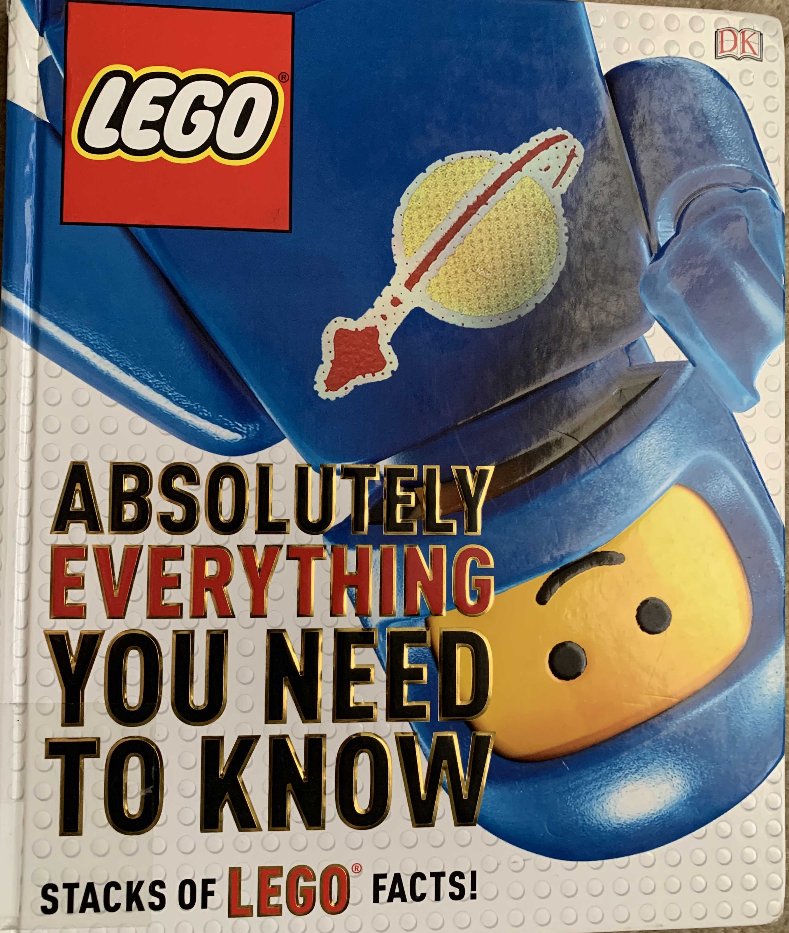 Lego Know LEGO-Absolutely Everything You Need to Know-Stacks of LEGO FACTS ...